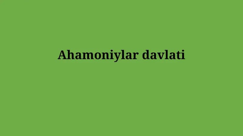 Ahemoniylar imperiyasi