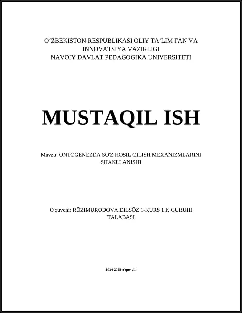 ONTOGENEZDA SO'Z HOSIL QILISH MEXANIZMLARINI SHAKLLANISHI