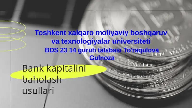 Bank kapitalini baholash usullari