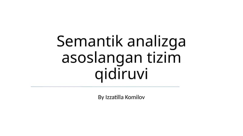 Semantik analizga asoslangan tizim qidiruvi