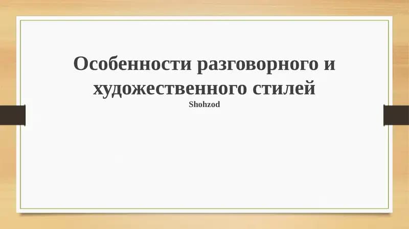 Sheva va Badiiy Uslublarning Umumiy Xususiyatlari