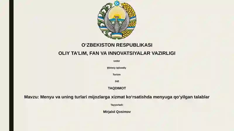 Menyu va uning turlari mijozlarga xizmat koʻrsatishda menyuga qoʻyilgan talablar