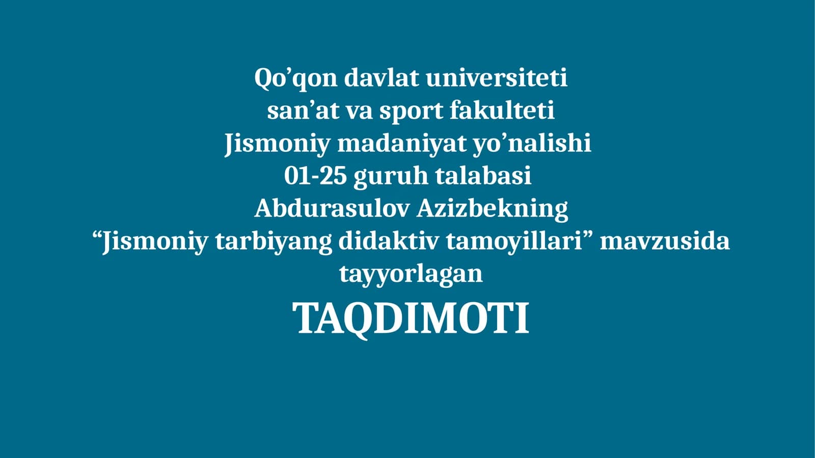 Jismoniy tarbiyang didaktiv tamoyillari