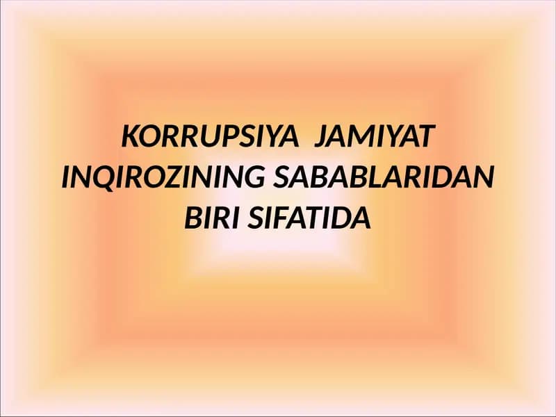 Korrupsiya Jamiyat Inqirozining Sabablari
