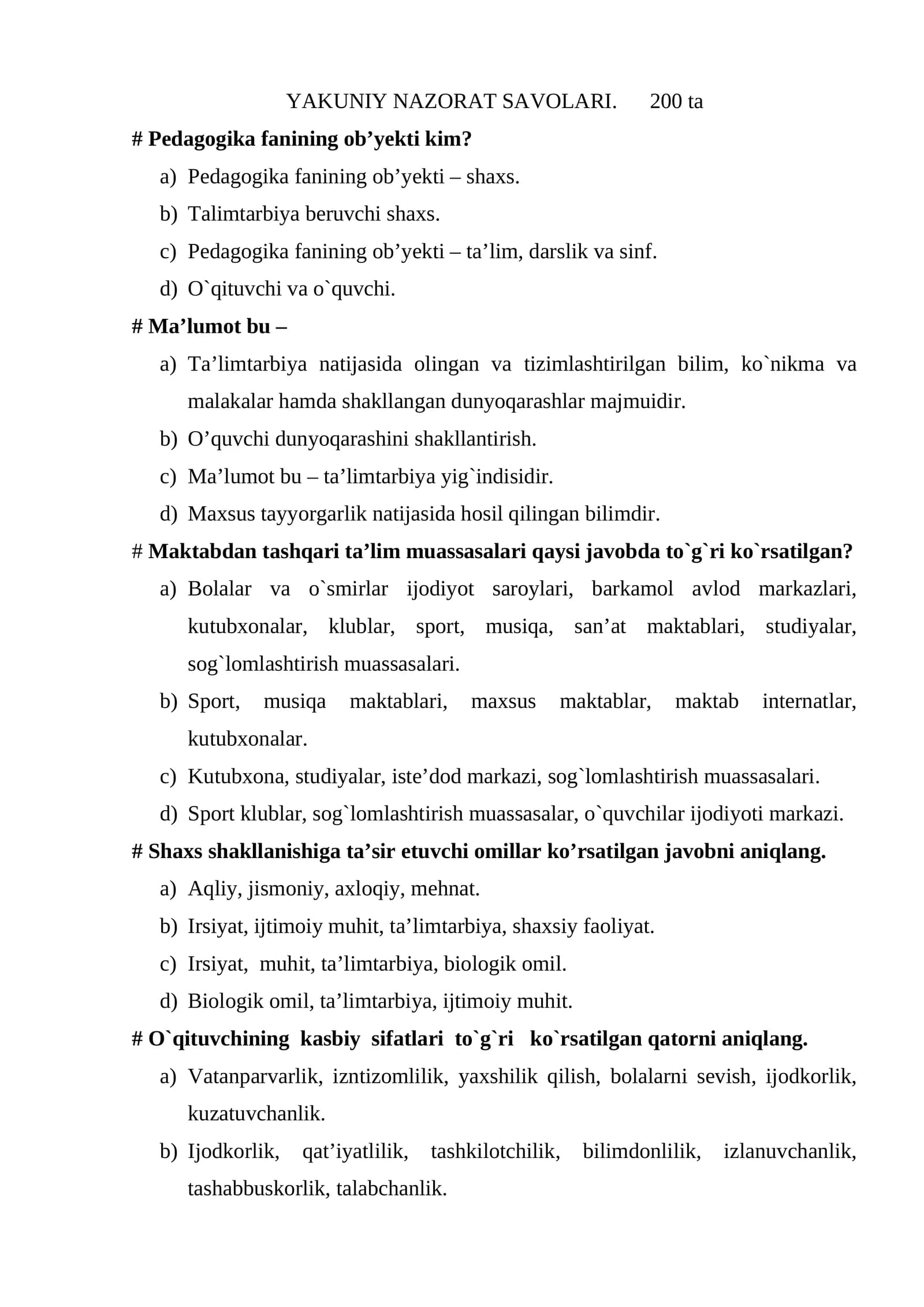 Umumiy pedagogika YAKUNIY NAZORAT SAVOLARI 200 ta