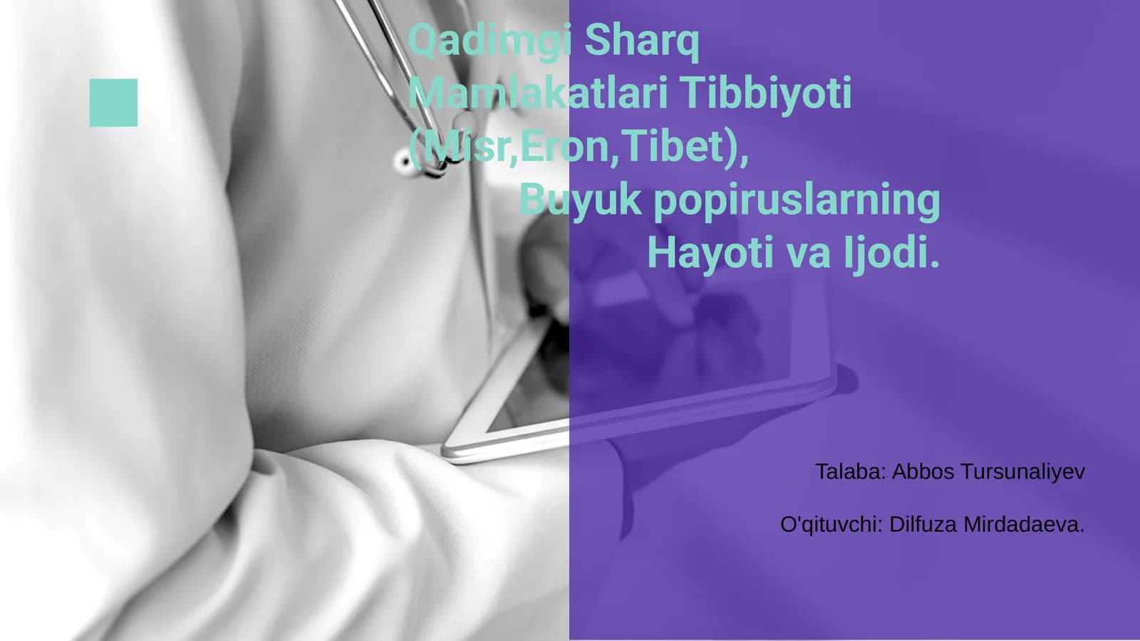 Qadimgi Sharq Mamlakatlari Tibbiyoti (Misr,Eron,Tibet)