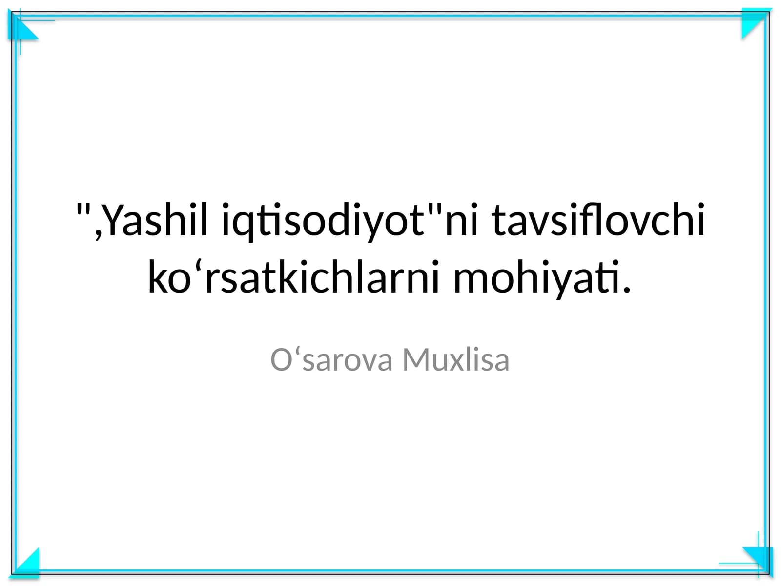 Yashil iqtisodiyotning koʻrsatkichlari