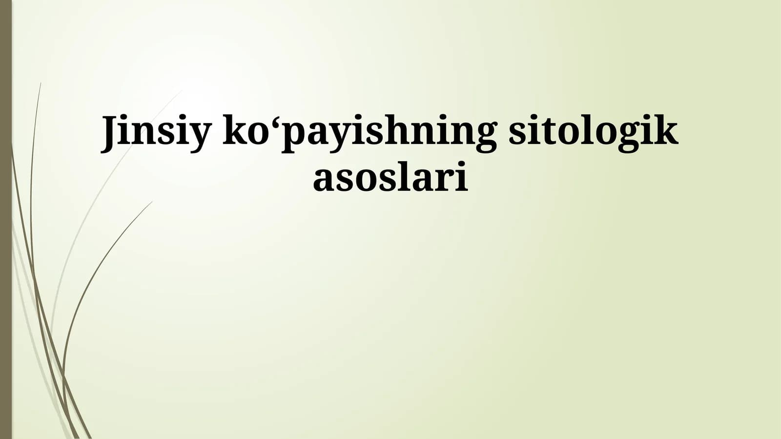 Jinsiy koʻpayishning sitologik asoslari