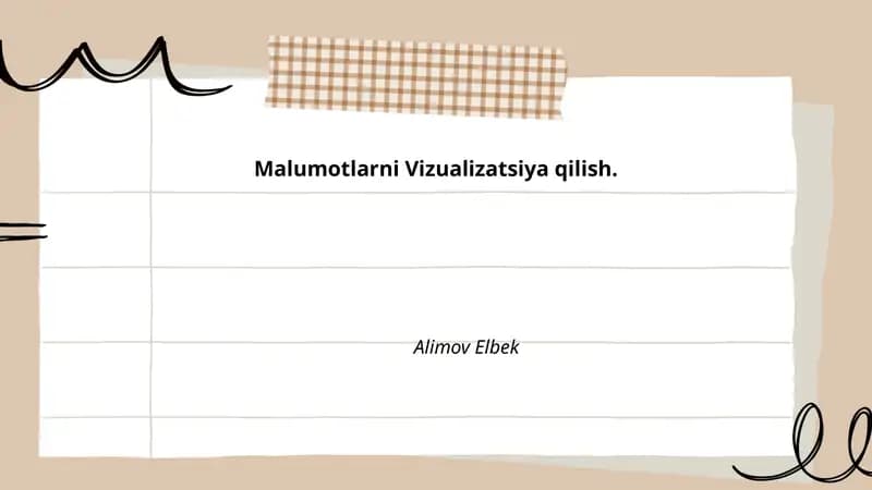 Malumotlarni Vizualizatsiya qilish