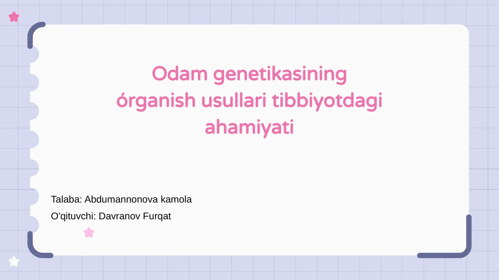 Odam genetikasining órganish usullari tibbiyotdagi ahamiyati