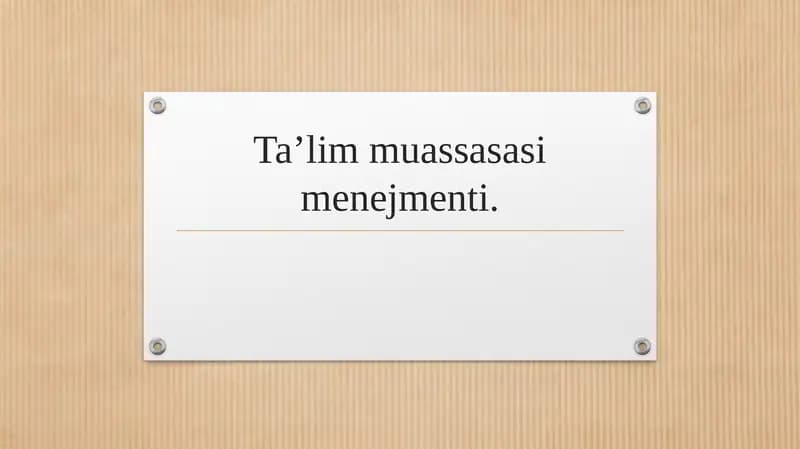 Taʼlim muassasasi menejmenti.