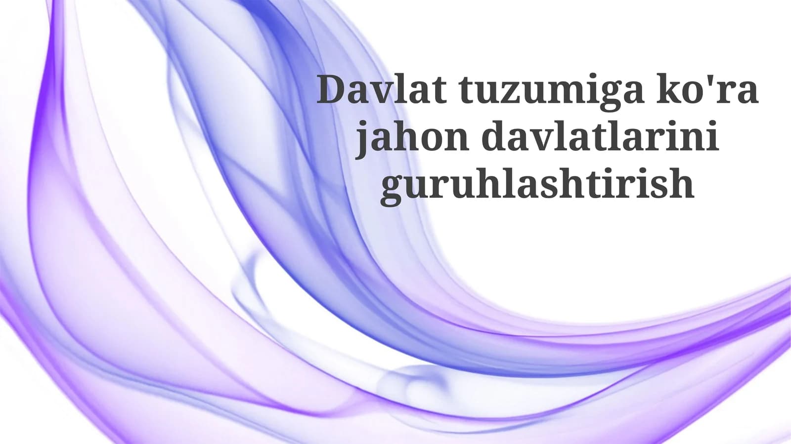 Zamonaviy Dunyoda Siyosiy Tuzumlarning Rivojlanishi