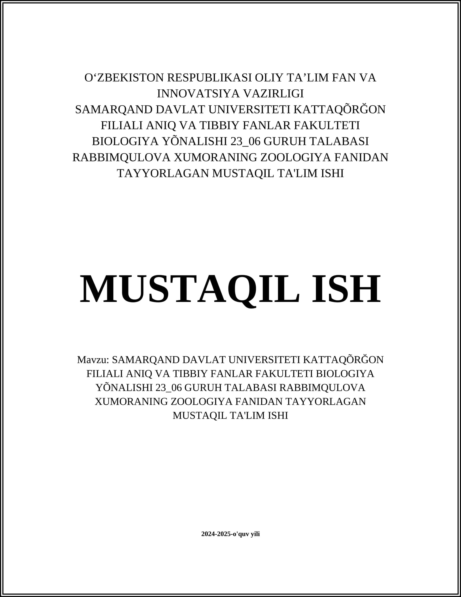 ZOOLOGIYA FANIDAN TAYYORLAGAN MUSTAQIL TA'LIM ISHI