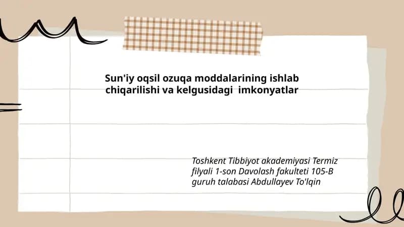 Sun'iy oqsil ozuqa moddalarining ishlab chiqarilishi va kelgusidagi imkonyatlar