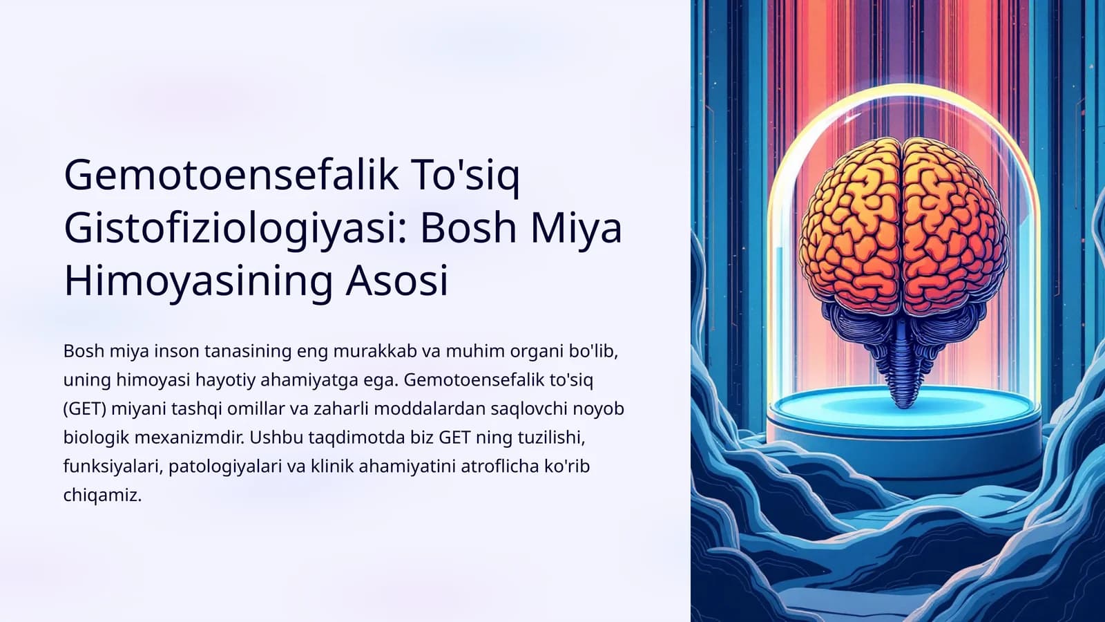 Gemotoensefalik To'siq Gistofiziologiyasi: Bosh Miya Himoyasining Asosi
