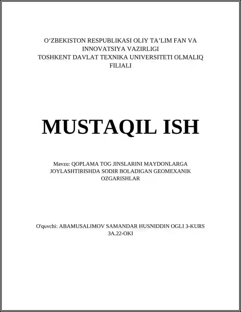 QOPLAMA TOG JINSLARINI MAYDONLARGA JOYLASHTIRISHDA SODIR BOLADIGAN GEOMEXANIK OZGARISHLAR