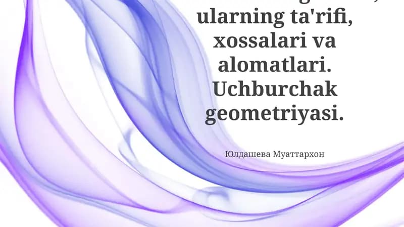 Uchburchak geometriyasi asoslari