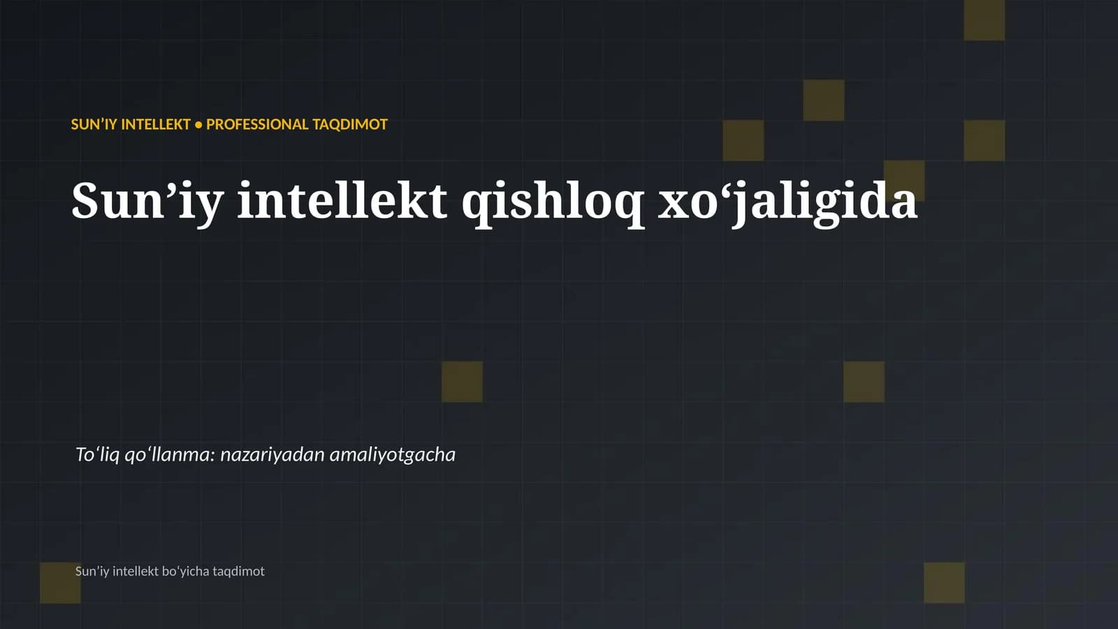 Sunʼiy intellekt qishloq xoʻjaligida
