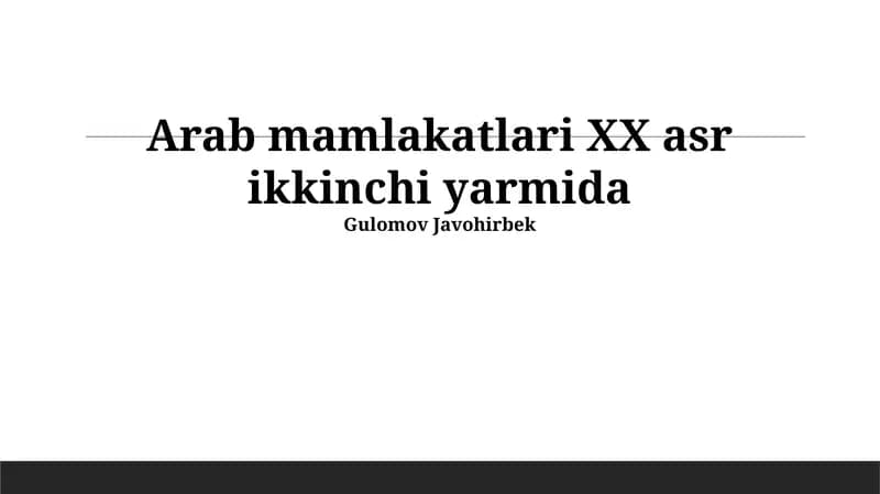 Arab mamlakatlari XX asr ikkinchi yarmida