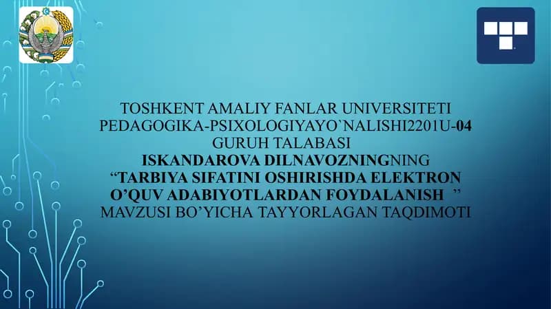 Tarbiya sifatini oshirishda elektron o’quv adabiyotlardan foydalanish