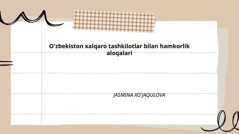 O'zbekiston xalqaro tashkilotlar bilan hamkorlik aloqalari