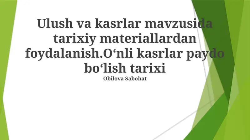 Kasr va o'nlik kasrlar tarixidan dalillar