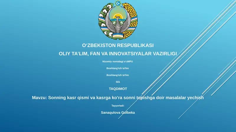 Sonning kasr qismi va kasrga ko'ra sonni topishga doir masalalar yechish