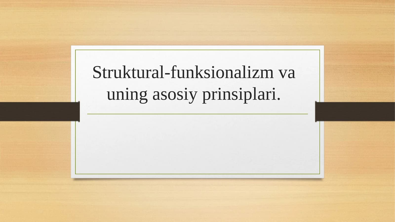 Struktural-funksionalizm va uning asosiy prinsiplari.