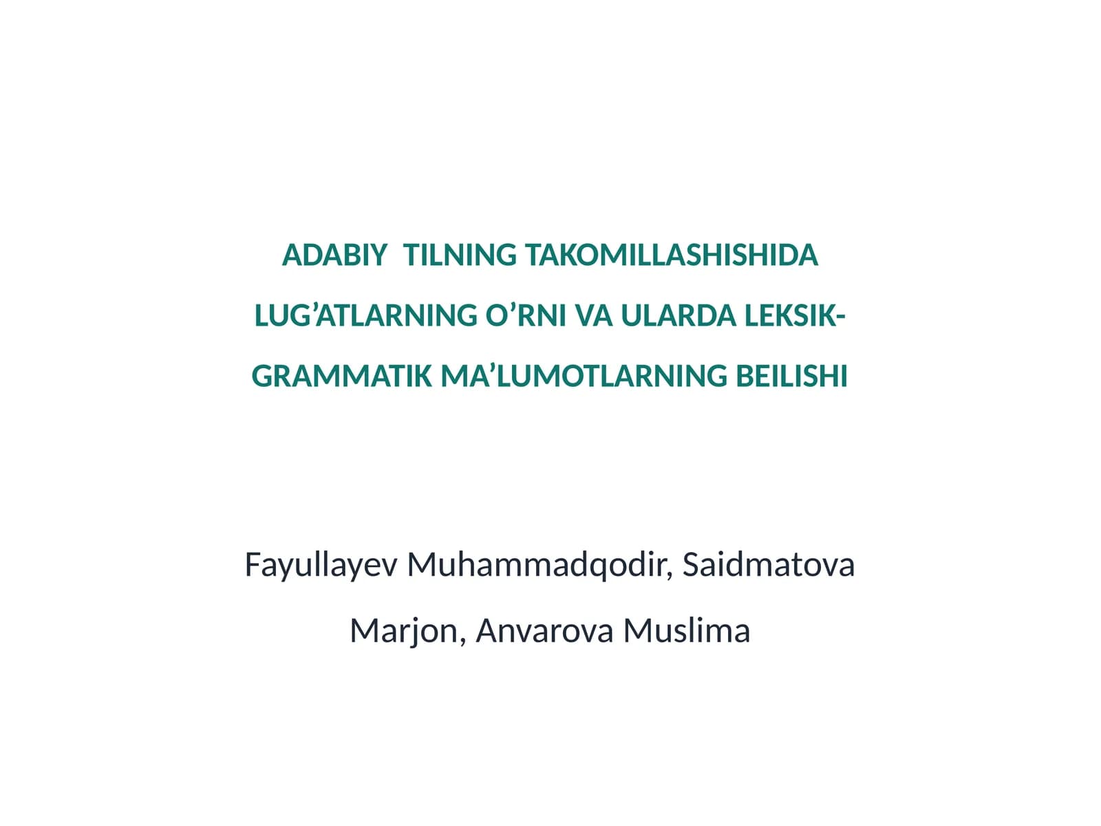 Adabiy Tilning Takomillashishida Lug’atlarning O’rni va Ular Da Leksik-Grammatik Ma’lumotlarning Beilishi