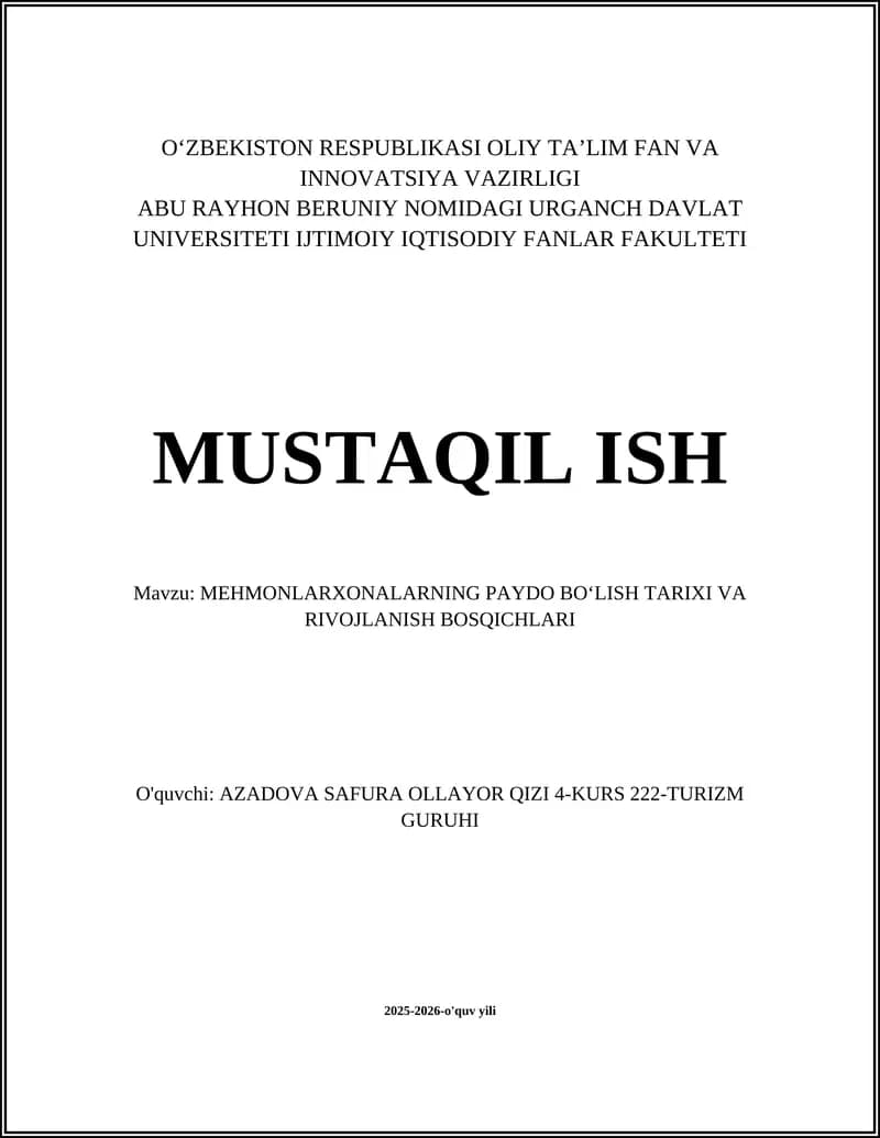 MEHMONLARXONALARNING PAYDO BOʻLISH TARIXI VA RIVOJLANISH BOSQICHLARI