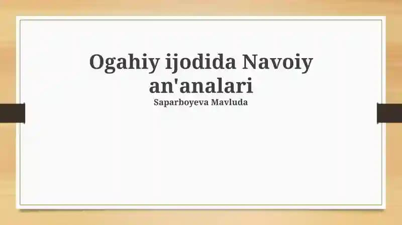 Ogahiy ijodida Navoiy an'analari