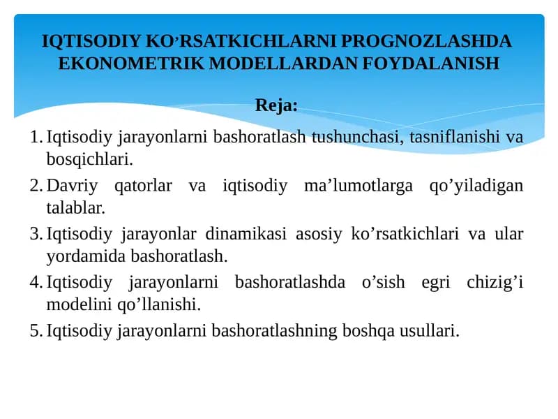 Iqtisodiy jarayonlarni bashoratlash