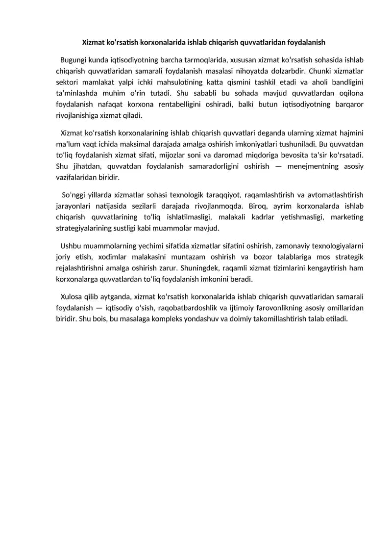 Xizmat ko‘rsatish korxonalarida ishlab chiqarish quvvatlaridan foydalanish