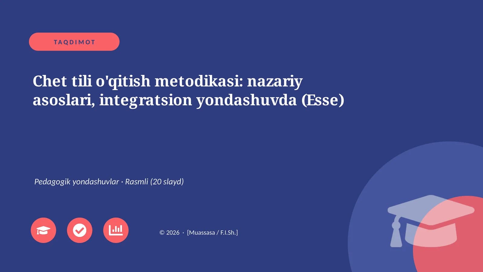 Chet tili o'qitish metodikasi: nazariy asoslari, integratsion yondashuvda (Esse)