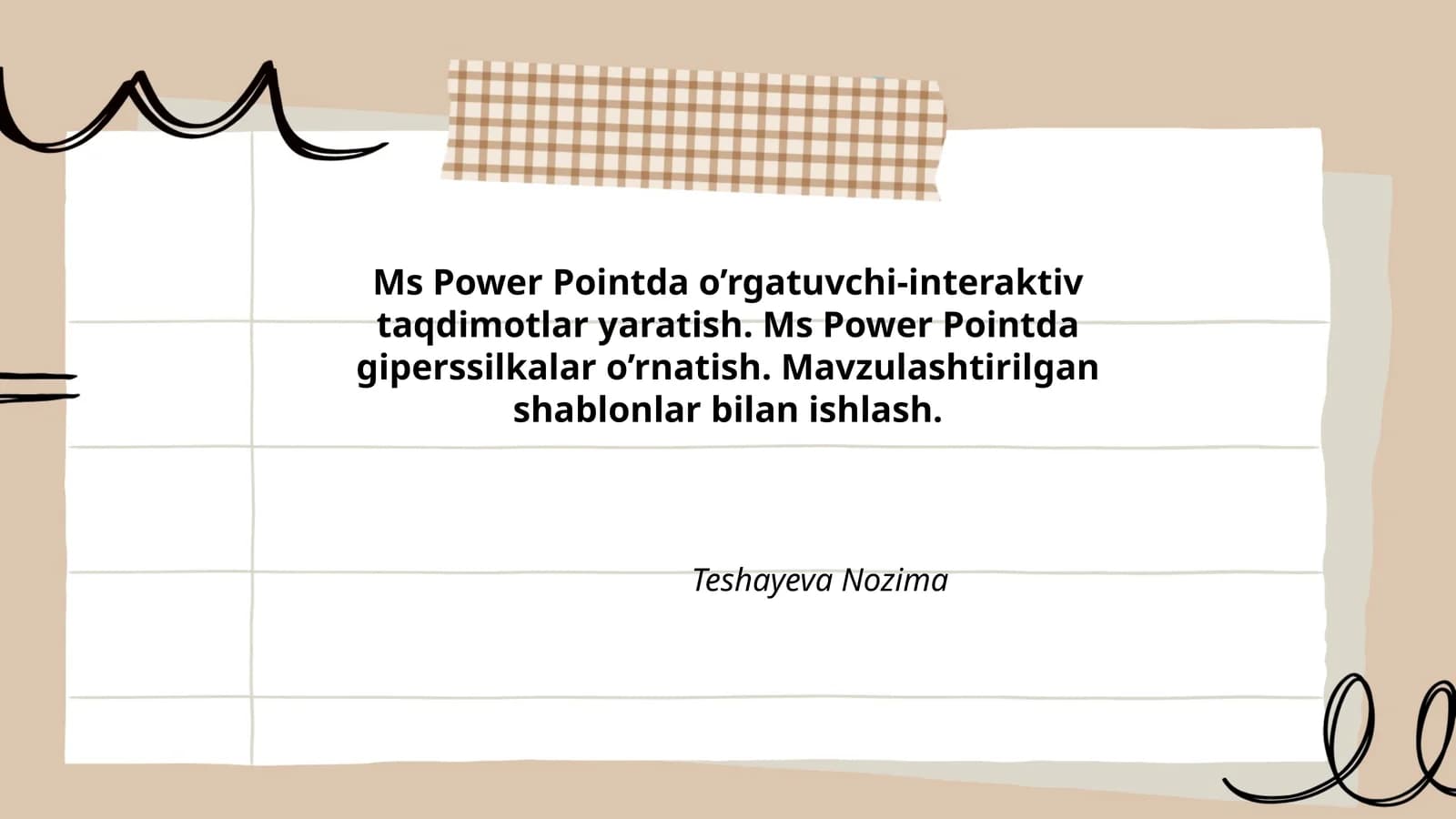 MS Power Pointda o'rgatuvchi-interaktiv taqdimotlar