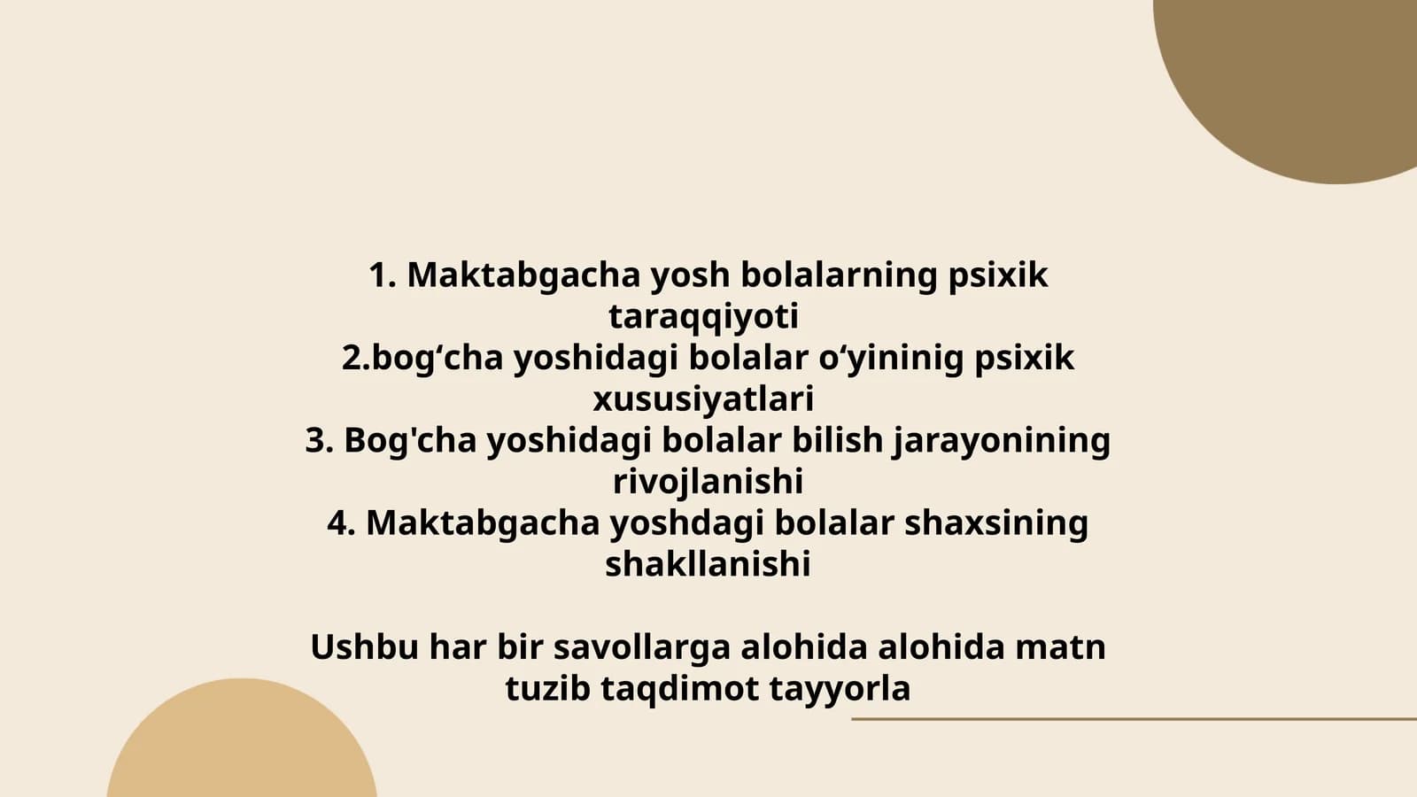 Maktabgacha yosh bolalarning psixik taraqqiyoti