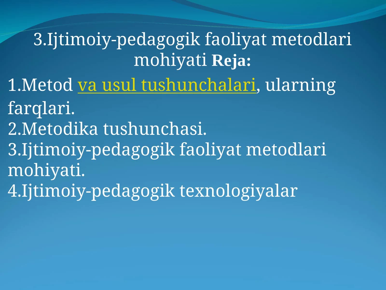 Ijtimoiy-pedagogik faoliyat metodlari mohiyati