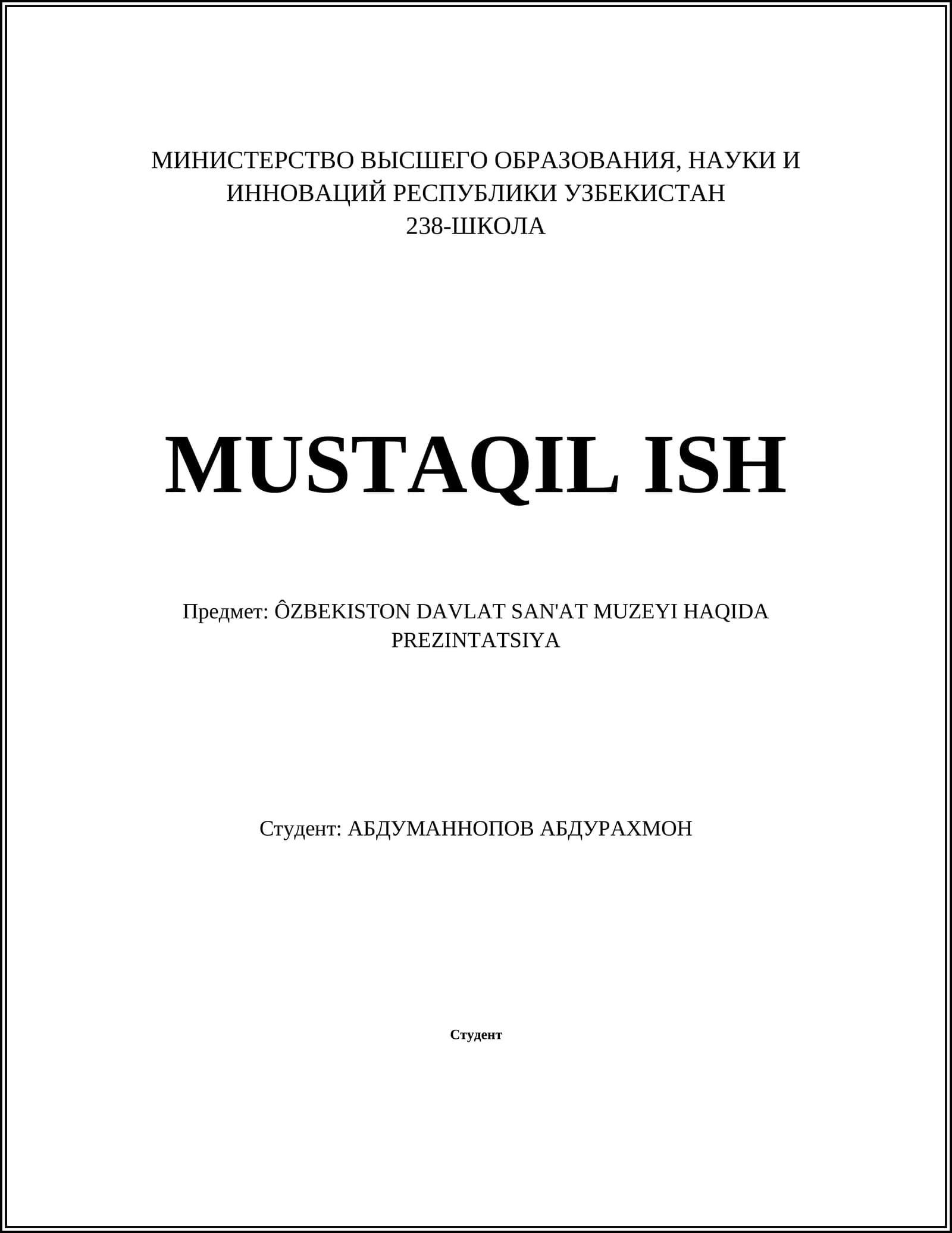 ÔZBEKISTON DAVLAT SAN'AT MUZEYI HAQIDA PREZINTATSIYA