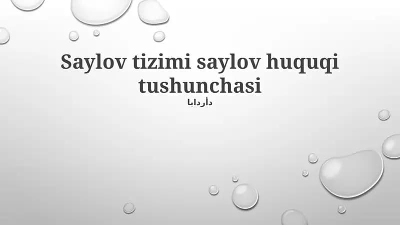 Saylov tizimi saylov huquqi tushunchasi
