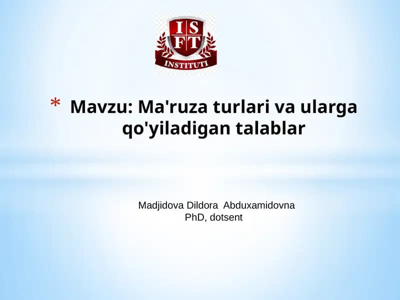 Ma'ruza turlari va ularga qo'yiladigan talablar