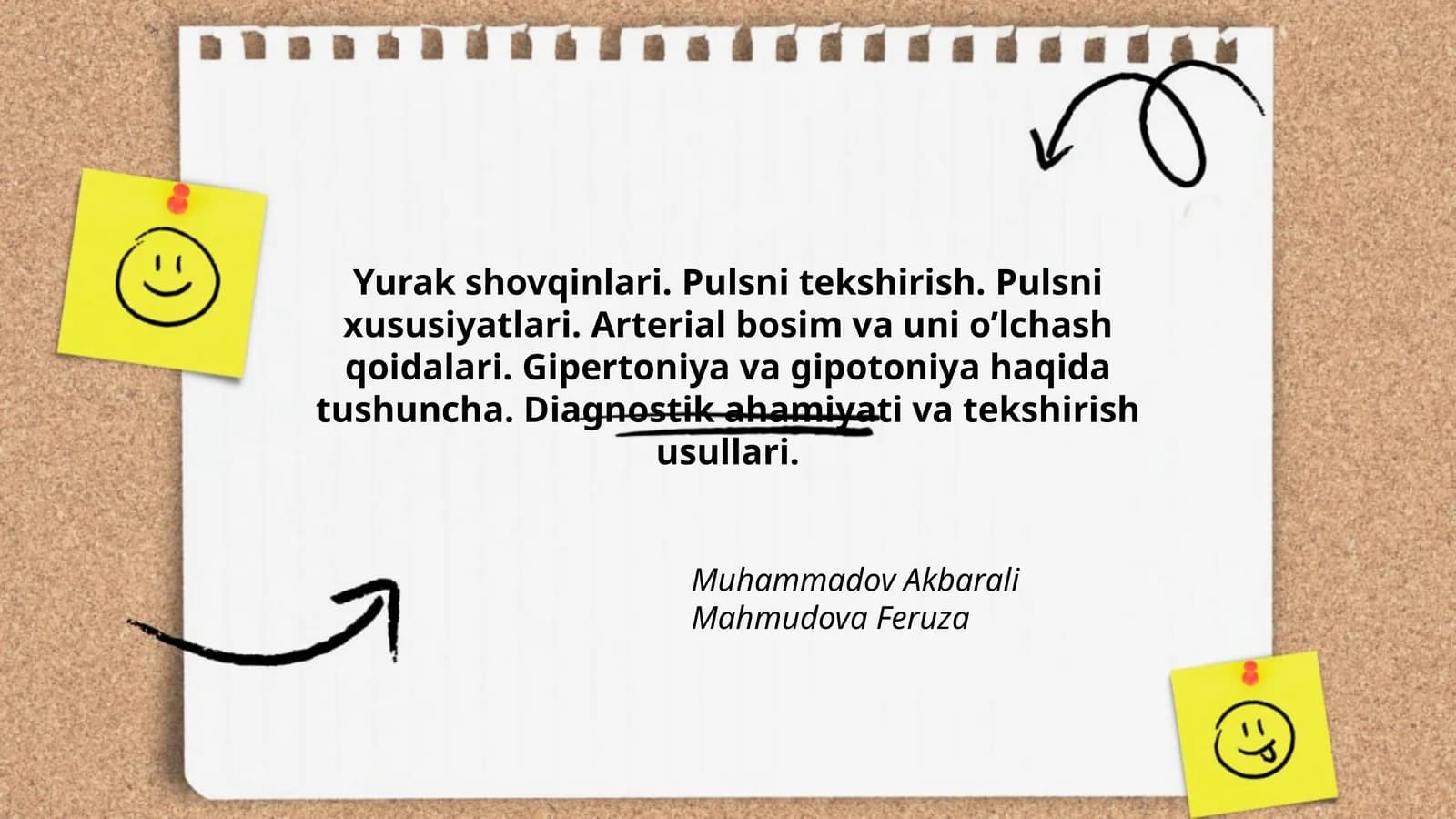Yurak shovqinlari. Pulsni tekshirish. Pulsni xususiyatlari. Arterial bosim va uni o’lchash qoidalari. Gipertoniya va gipotoniya haqida tushuncha. Diagnostik ahamiyati va tekshirish usullari