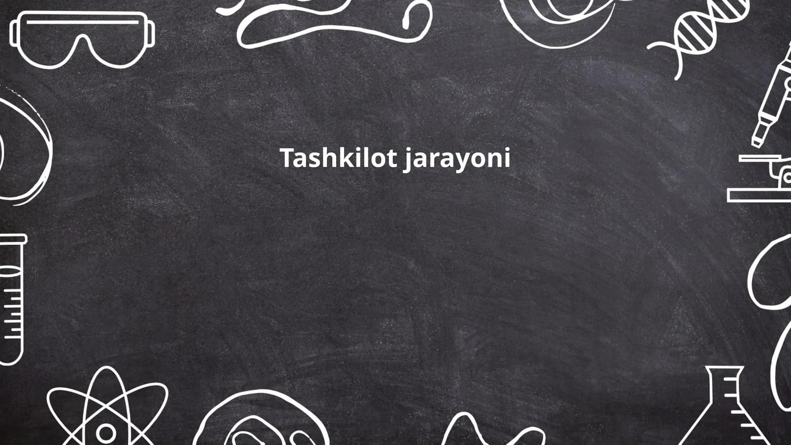 Tashkilot jarayoni