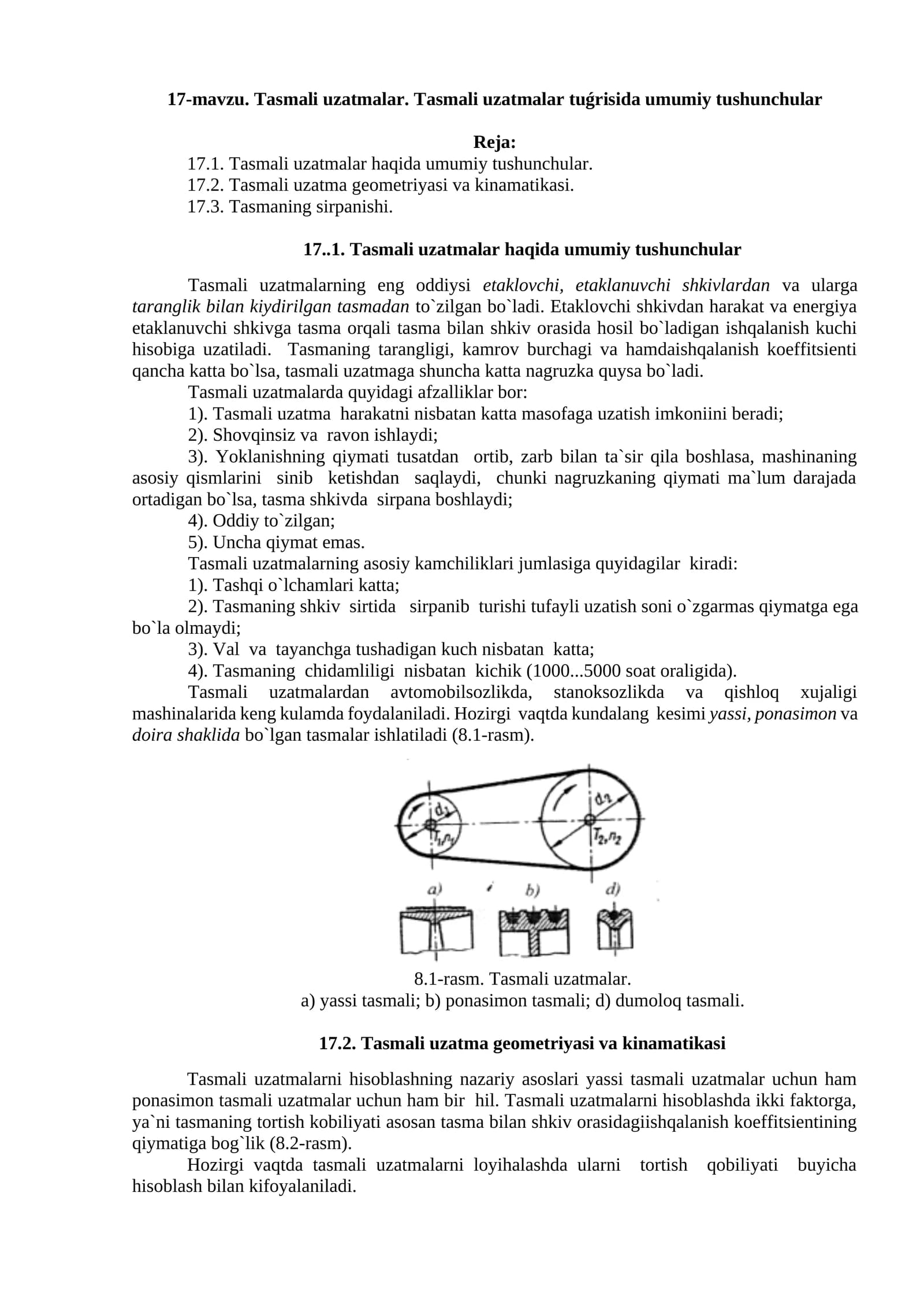 Tasmali uzatmalar. Tasmali uzatmalar tuǵrisida umumiy tushunchular