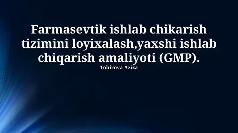 Farmatsevtika ishlab chiqarish tizimini loyihalash