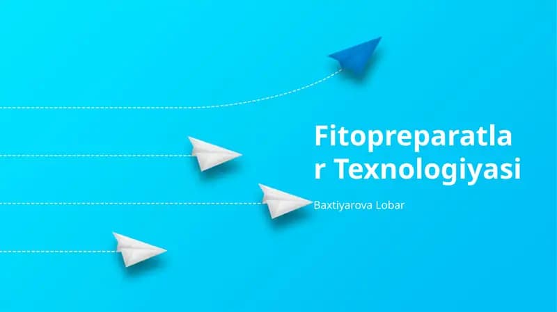 Fitopreparatlar Texnologiyasi