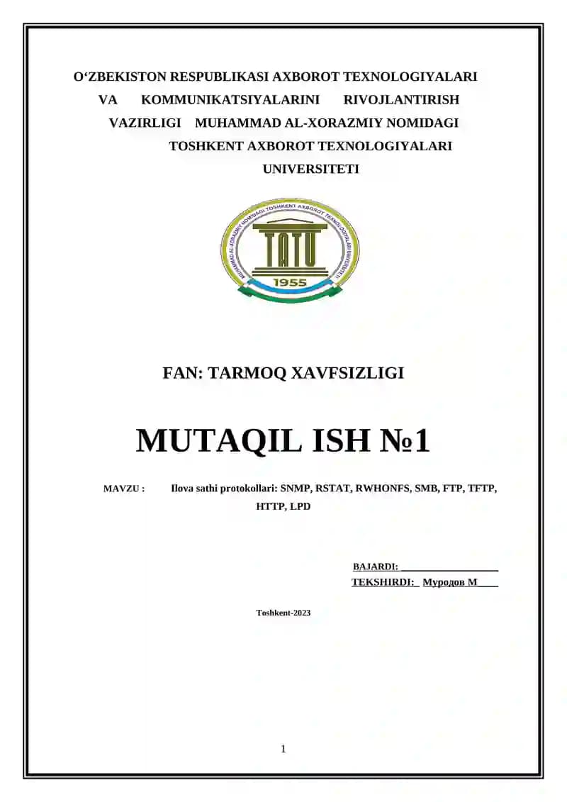 Ilova sathi protokollari: SNMP, RSTAT, RWHONFS, SMB, FTP, TFTP, HTTP, LPD