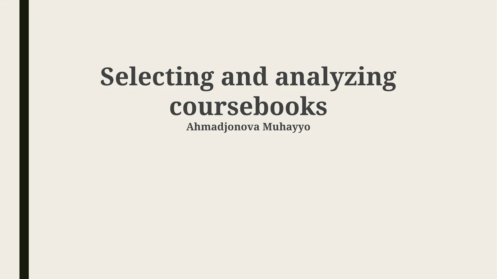 Coursebook Selection and Analysis