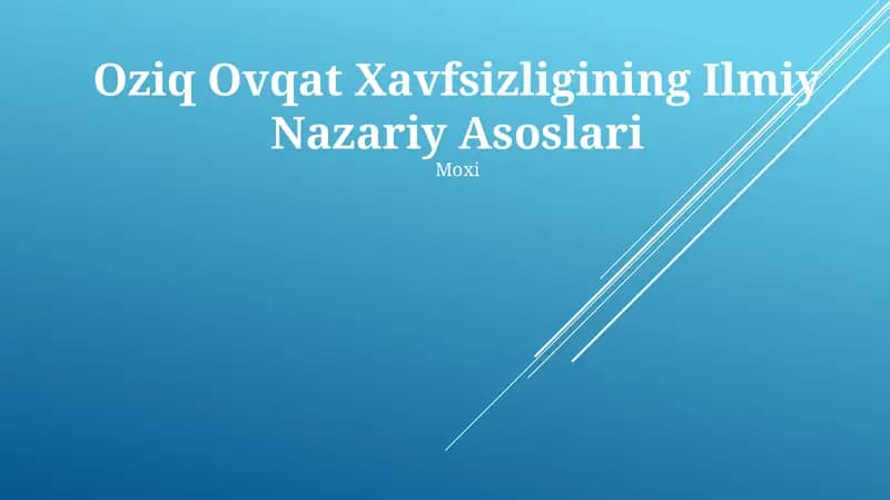 Oziq Ovqat Xavfsizligining Ilmiy Nazariy Asoslari
