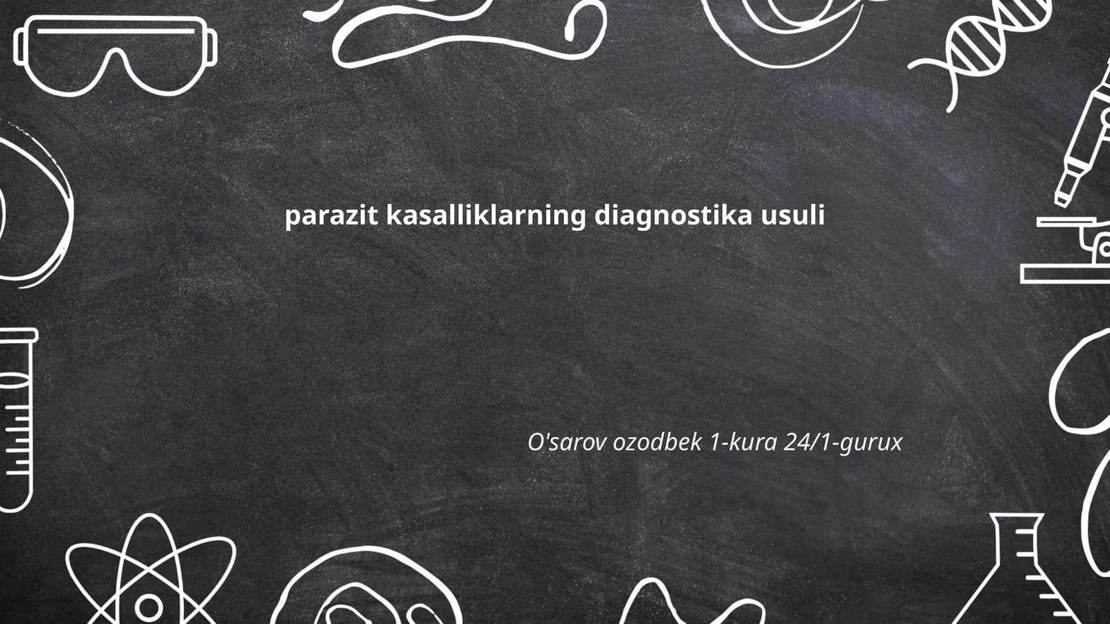 Parazit kasalliklarining molekulyar diagnostika usullari
