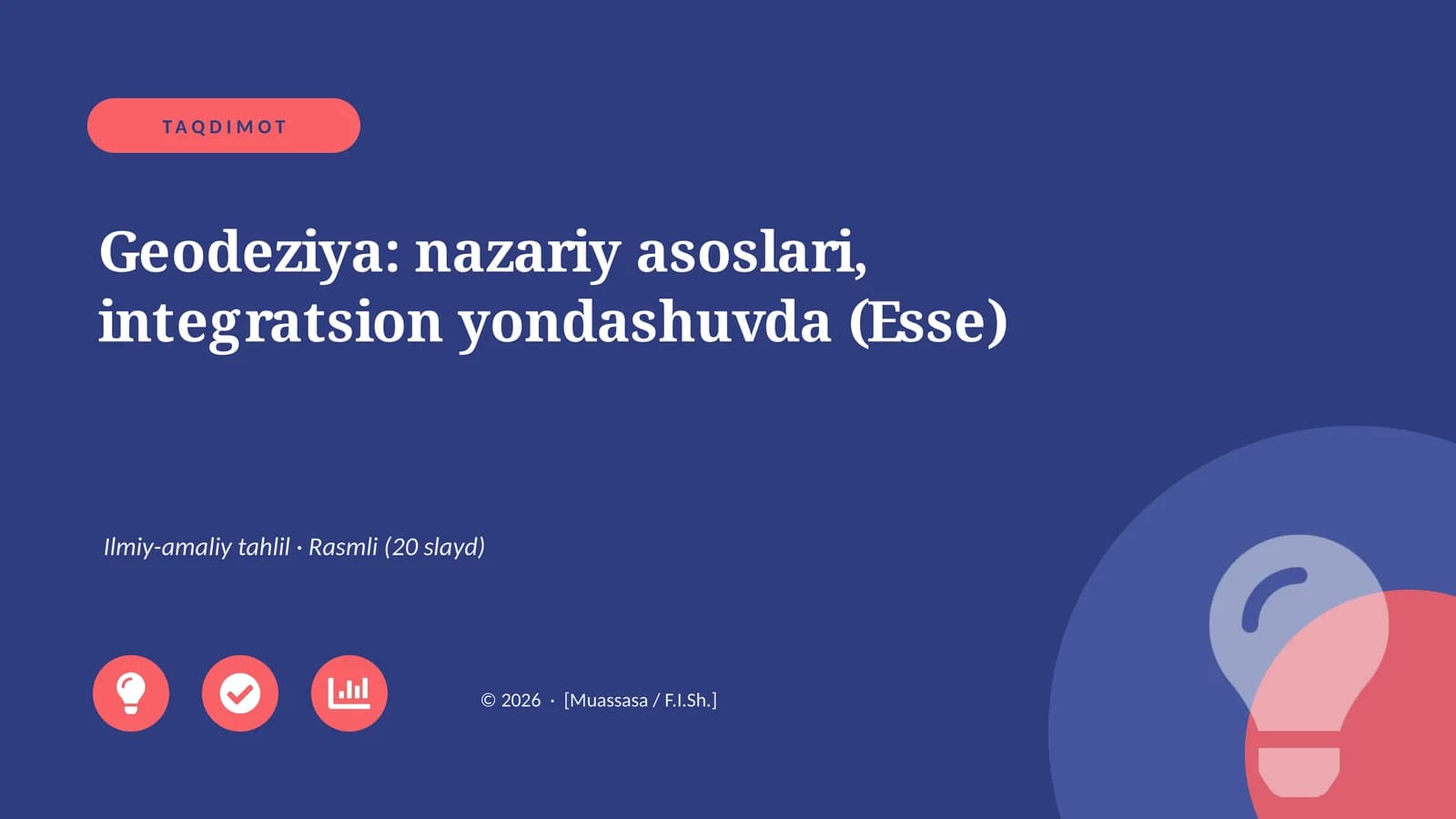 Geodeziya: nazariy asoslari, integratsion yondashuvda (Esse)